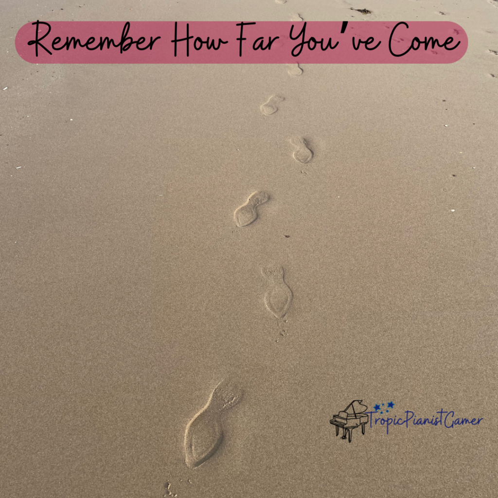 New Term, New Chapter. 5 A picture of solo footprints in an otherwise empty sand. Quote: "Remember how far you've come"