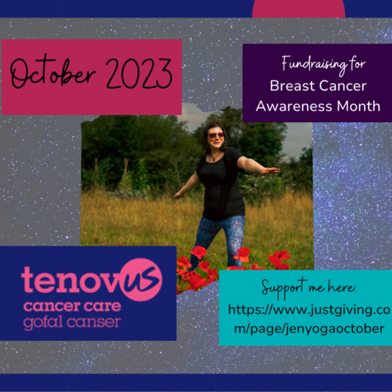 Jen is doing the warrior pose in a field of poppies in her musical leggings. The left panel says "October 2023" The right panel says "Fundraising for Breast Cancer Awareness Month" The bottom left panel says "Tenovus Cancer Care" and the bottom right panel gives the sponsorship link which can be found in the main body of the text.
